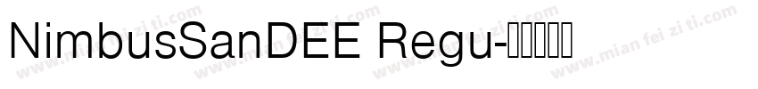 NimbusSanDEE Regu字体转换